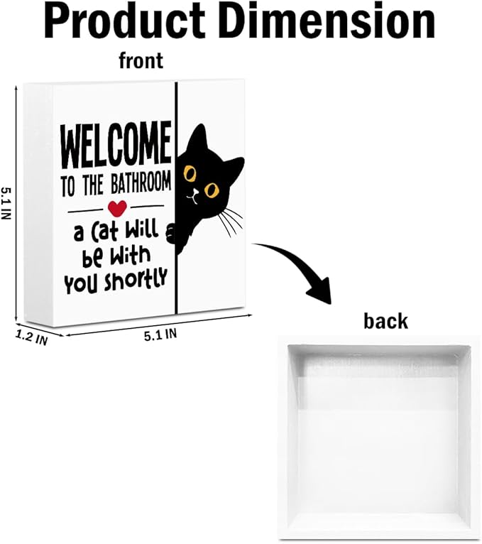 Funny Cat Bathroom Decor White Wooden Box Decorative Signs, Humorous Decorations for Bathroom Home Shelf, Wood Box Sign Cat Lover Gifts for Women Men Friends, 5.1x5.1Inch