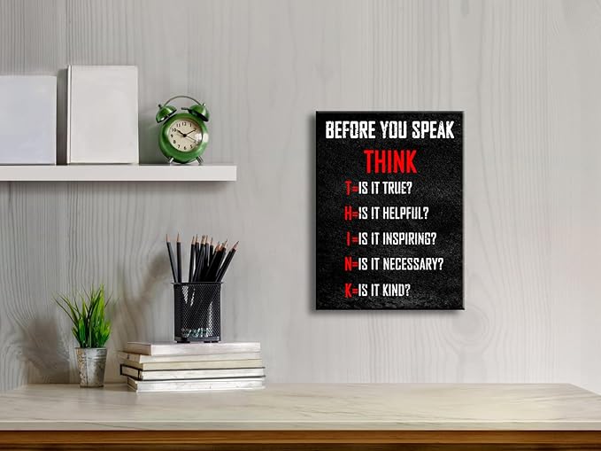 Pyradecor Motivational Think Before You Speak Classroom Positive Quotes Inspirational Poster Canvas Prints Wall Art for Office Living Room Home Decorations