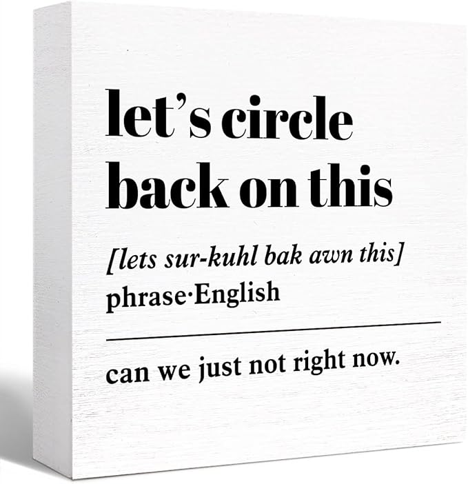Funny Office Wood Box Sign Let's Circle Back On This Definition Wooden Block Sign Humorous Office Desk Décor for Home Office Cubicle Table Décor,Office Gift for Friend Coworker Employee