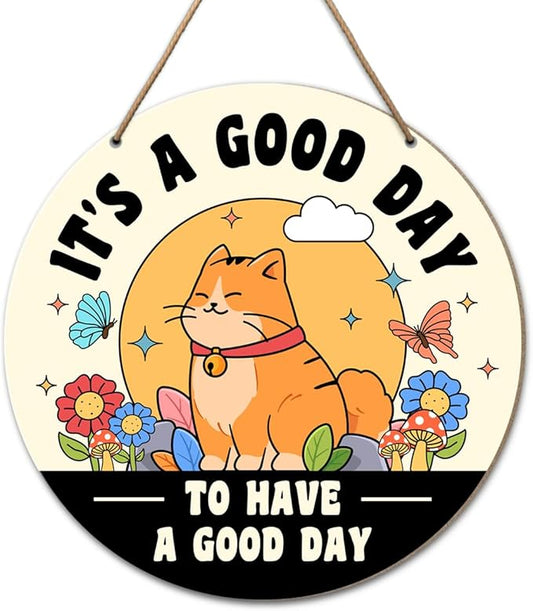 Positive Wood Sign Wall Decor, Cute Cat Inspirational Round Wooden Hanging Sign Decor, Motivational Decorations for Office Classroom Home Living Room, It's A Good Day to Have A Good Day