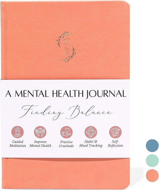 FINDING BALANCE Mental Health Journal – 6-Month Daily Journal with Prompts for Mindfulness, Self-Care & Healing – Anxiety & Depression Relief – Hardcover